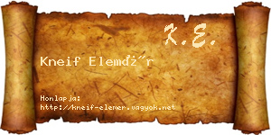 Kneif Elemér névjegykártya
